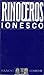 Rinoceros by Eugène Ionesco