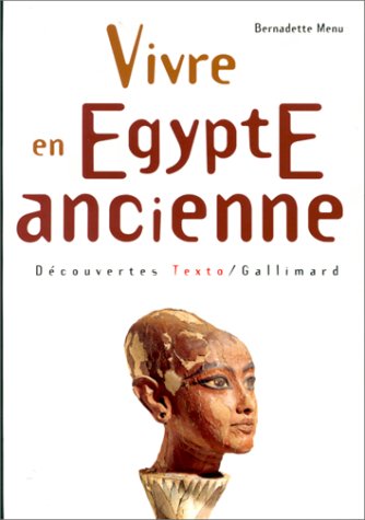 Vivre en Égypte ancienne (Mass Market Paperback)