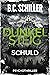 Dunkelsteig: Schuld (Dunkel...