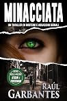 Minacciata: Un th...