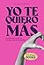 Yo te quiero más: La adicción desde la perspectiva de la familia