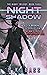 Night Shadow (The Night Tri...