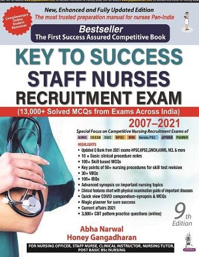 Key To Success: Staff Nurses Recruitment Exam (2007-2021)