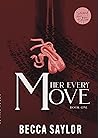 Her Every Move (Her Every Book 1) Book cover for Her Every Move (Her Every Book 1)