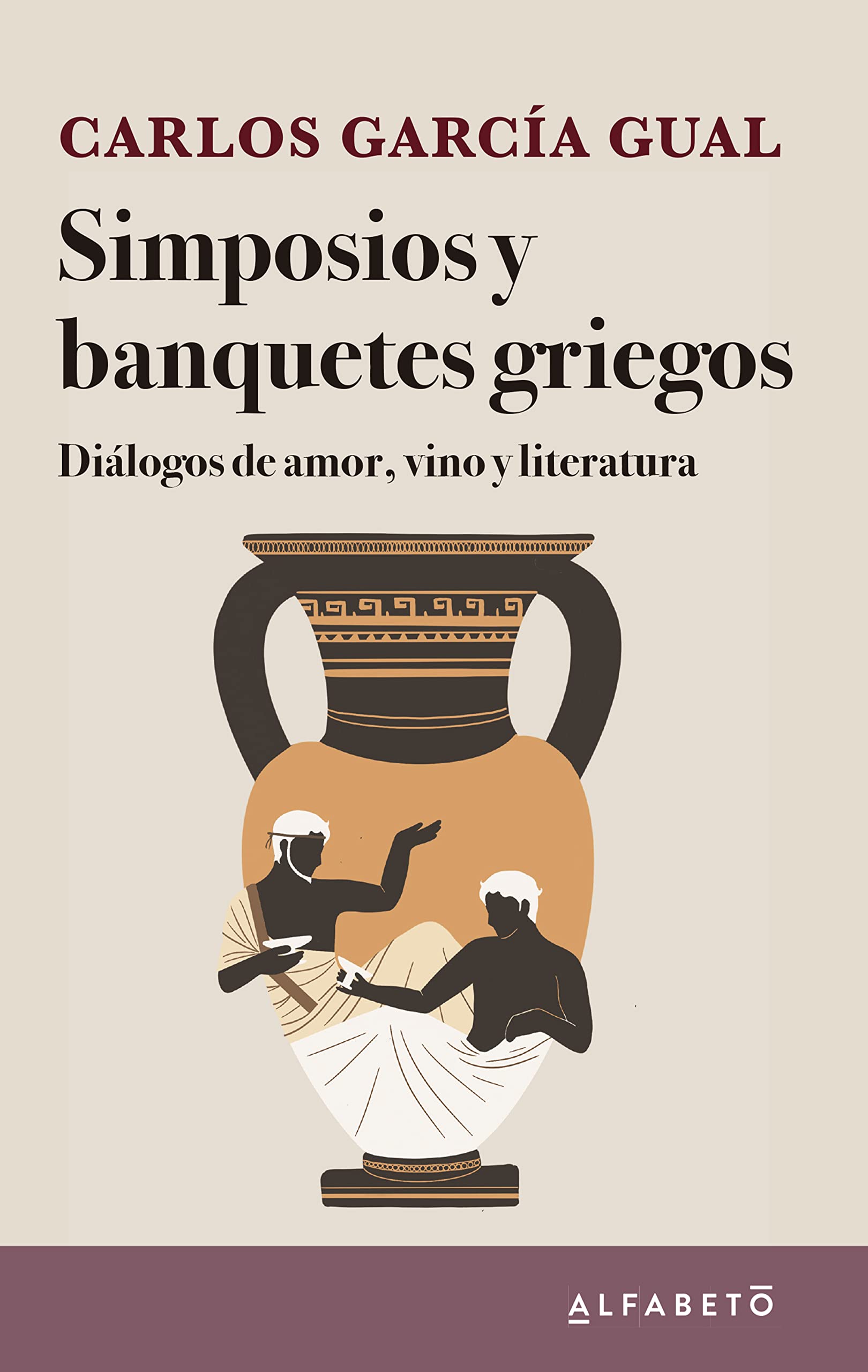 Simposios y banquetes griegos (Spanish Edition)