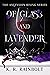Of Glass and Lavender by K.R. Rainbolt