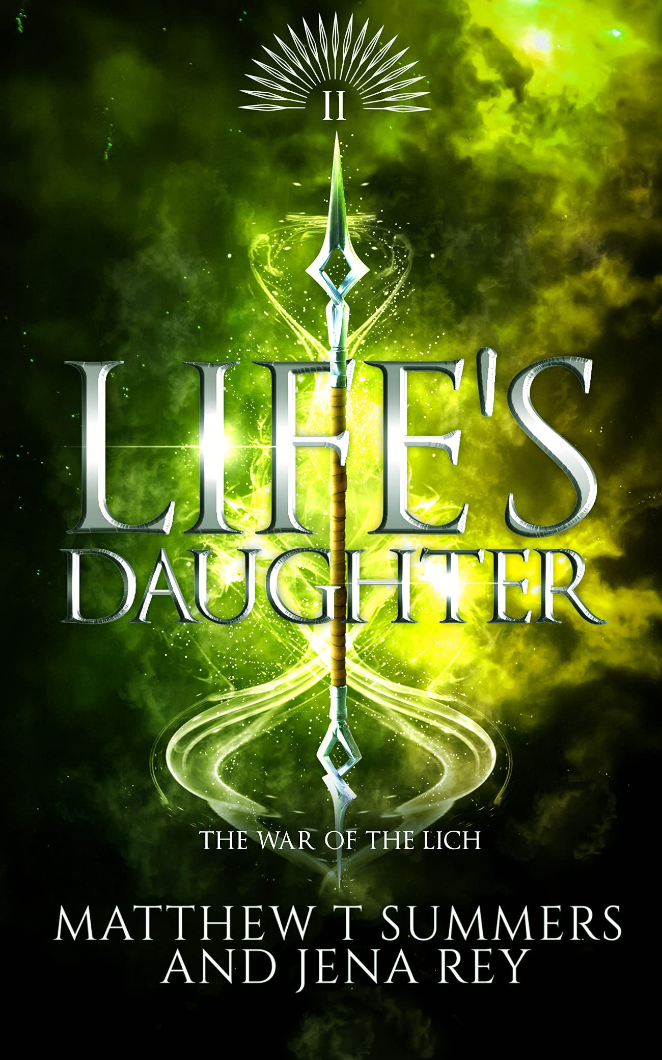 Life's Daughter (War of the Lich #2)