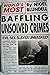 The Worlds Most Baffling Unsolved Crimes