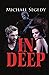 In Deep: A thriller romance set in Latin America
