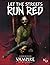 Let The Streets Run Red (Sourcebook For Vampire: The Masquerade)