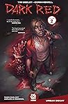 Dark Red Vol. 2 by Tim Seeley