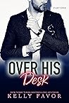 Over His Desk