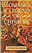 Romance and Legend of Chivalry by A.R. Hope Moncrieff