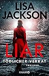 Liar – Tödlicher ...