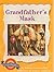 Grandfather's Mask by Veronica Freeman Ellis
