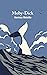 Moby-Dick (A Reader's Library Classic Hardcover)