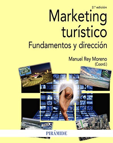 Marketing turístico: Fundamentos y dirección