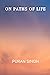On Paths of Life: