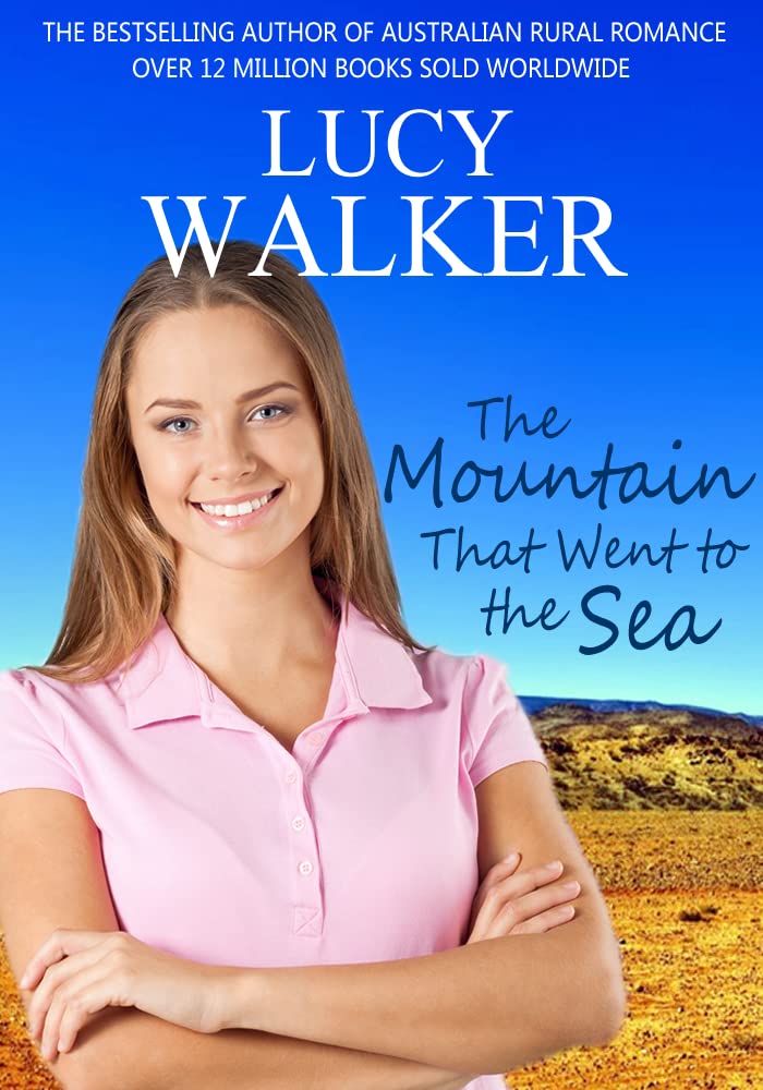 The Mountain That Went to the Sea (Kindle Edition)