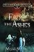 From the Ashes Book 3: The ...