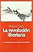 La revolución libertaria  by Heleno Saña