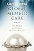 Global Member Care Volume 1...