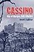 Cassino, City of Martyrs / ...