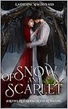 Book cover for Of Snow and Scarlet