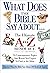 What Does the Bible Say About... by Thomas Nelson