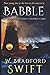 Babble: A Visionary Fiction...