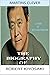 THE BIOGRAPHY OF ROBERT KIYASOKI