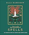 The Book of Spells by Ella  Harrison