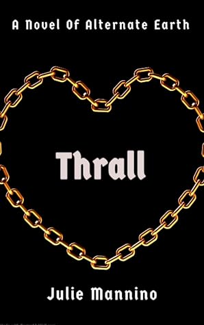 Thrall (Thrall, #1)