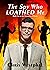 The Spy Who Loathed Me (The...