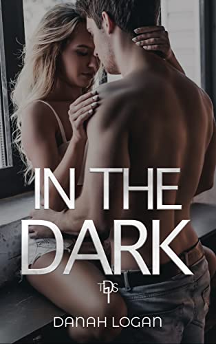 In the Dark (The Dark #1)