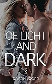 Of Light and Dark (The Dark #3)