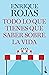 Todo lo que tienes que saber sobre la vida (Spanish Edition)