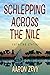 Schlepping Across The Nile:...