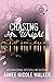 Chasing Mr. Wright (Fated Hearts Book One)