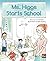 Ms. Higgs Starts School by Carmel Reilly