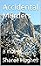 Accidental Murders by Sharee Hughes