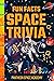 Fun Facts Space Trivia 3.0: Test Your Memory with Friends & Family About Our Solar System, The Universe, Astronomy & History. Galactic Trivia Night, Game ... (Fun Facts Space Trivia Collection Book 3)