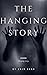 The Hanging Story