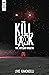 The Kill Lock: The Artisan ...