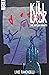 The Kill Lock: The Artisan Wraith #3 (of 6)