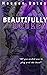 Beautifully Broken