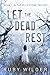 Let the Dead Rest (Bluestone Trilogy #1)