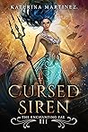 Cursed Siren: The Enchanting Fae Cursed Siren: The Enchanting Fae