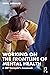 Working on the Frontline of Mental Health by Steve Sheward