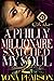 A Philly Millionaire Snatched My Soul 2: An African American Romance